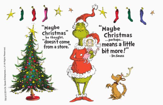 Dr. Seuss™ - Grinch Christmas Quote