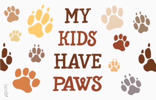 My Kids Have Paws