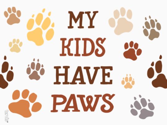My Kids Have Paws