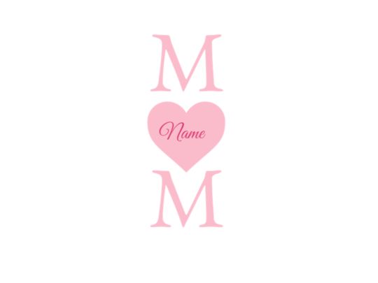 Mom Heart Name