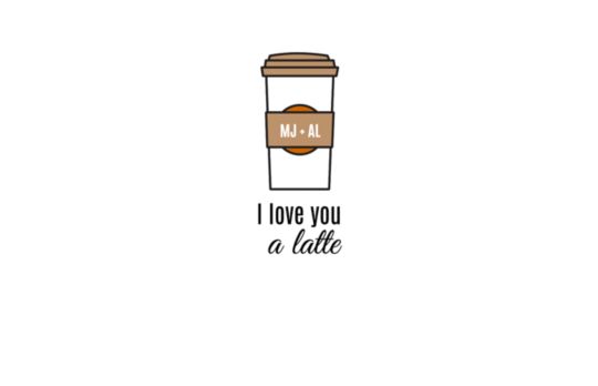Love You a Latte Initials